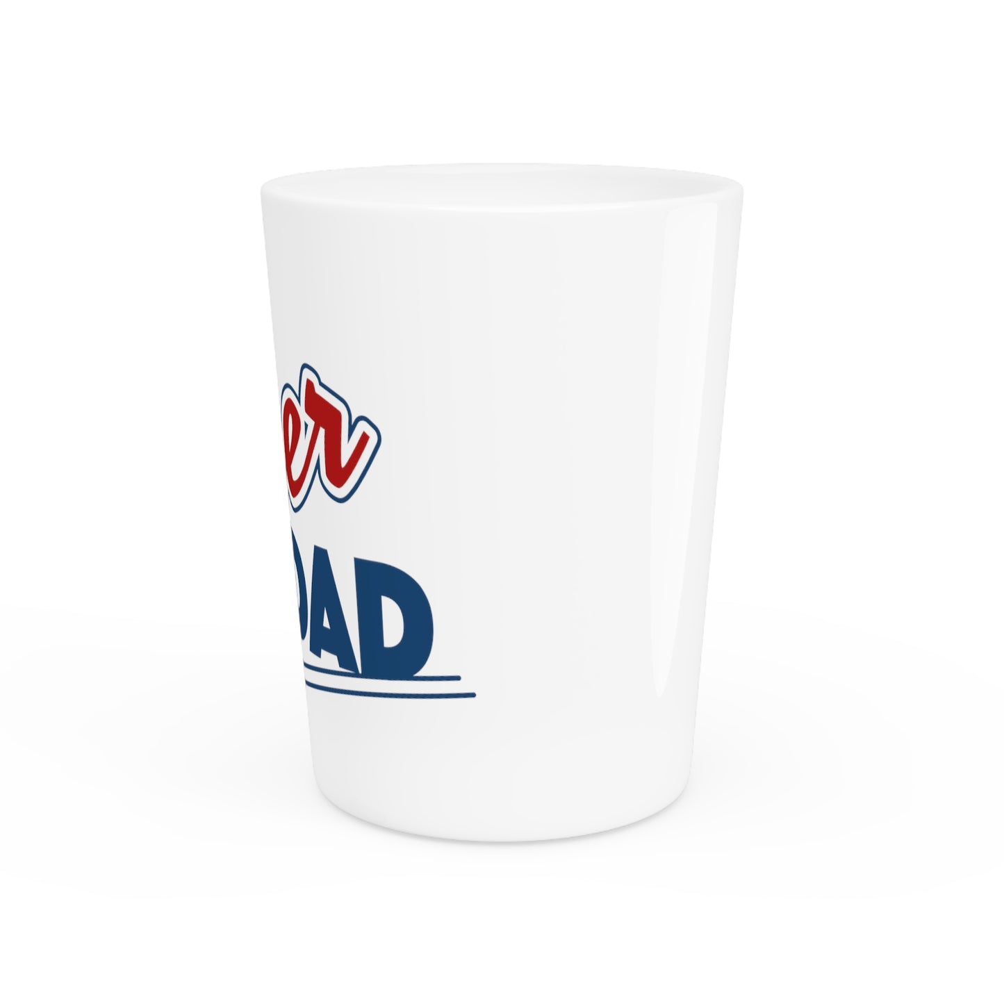 Father's Day Shot Glass